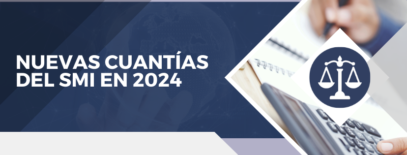 El Salario Mínimo Interprofesional en 2024