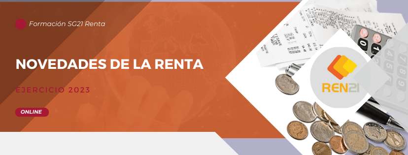 Webinar: «Novedades de la Renta 2023» con SG21 Renta